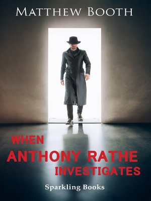 cover image of When Anthony Rathe Investigates